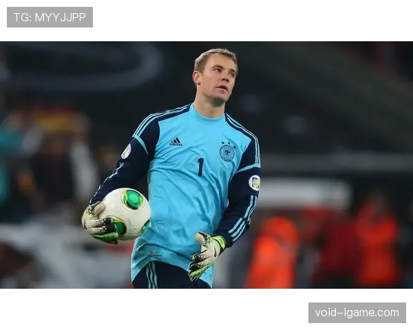 诺伊尔对现代门将战术角色的重塑分析